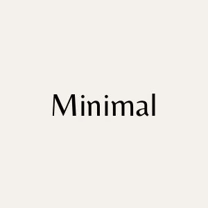 Minimal Style